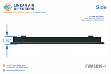 Load image into Gallery viewer, Side profile and dimensions of a 16-inch 1-slot linear slot diffuser with 19mm opening in matte black.
