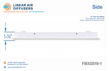 Load image into Gallery viewer, Side profile and dimensions of a 18-inch 1-slot linear slot diffuser with 19mm opening in matte white.
