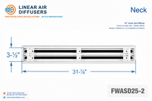 Load image into Gallery viewer, Neck dimensions of a 32-inch 2-slot linear slot diffuser with 25mm opening in matte white.
