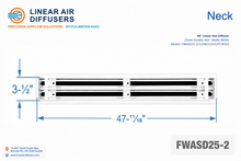 Load image into Gallery viewer, Neck dimensions of a 48-inch 2-slot linear slot diffuser with 25mm opening in matte white.
